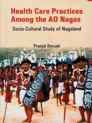 cover image of Health Care Practices among the Ao Nagas